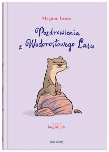 Okładka książki Z Pozdrowieniami z Wodorostowego lasu