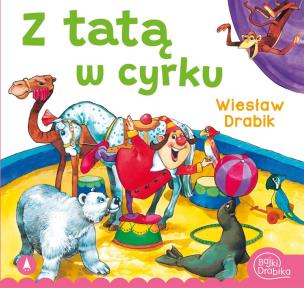 Okładka książki Z tatą w cyrku