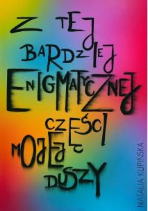 Okładka książki Z tej bardziej enigmatycznej części mojej duszy