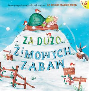 Za dużo zimowych zabaw. Autor: KATY HUDSON. Multiszop.pl Okładka książki Za dużo zimowych zabaw