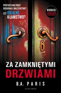 Okładka książki Za zamkniętymi drzwiami (wydanie z dwoma opowiadaniami)