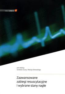 Zaawansowane zabiegi resuscytacyjne.. w.5. Autor: J. Gucwa, M. Ostrowski. Multiszop.pl Okładka książki Zaawansowane zabiegi resuscytacyjne.. w.5