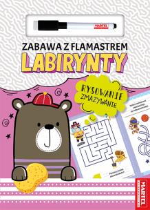 Okładka książki Zabawa z flamastrem. Labirynty