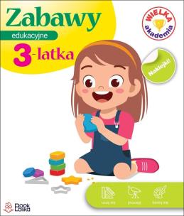 Zabawy edukacyjne 3-latka. Wielka Akademia. Autor: Monika Majewska. Multiszop.pl Okładka książki Zabawy edukacyjne 3-latka. Wielka Akademia