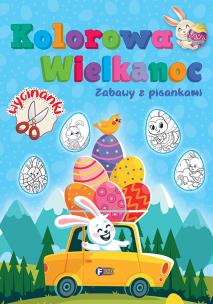 Zabawy z pisankami. Kolorowa Wielkanoc. Autor: Opracowanie zbiorowe. Multiszop.pl Okładka książki Zabawy z pisankami. Kolorowa Wielkanoc