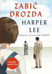 Zabić drozda. Autor: Lee Harper. Multiszop.pl Okładka książki Zabić drozda
