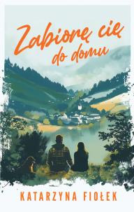 Okładka książki Zabiorę cię do domu