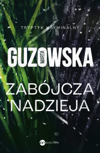 Okładka książki Zabójcza nadzieja