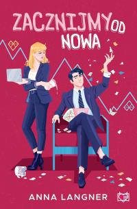 Zacznijmy od nowa. Autor: Anna Langner. Multiszop.pl Okładka książki Zacznijmy od nowa