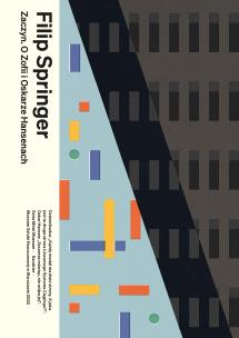 Okładka książki Zaczyn. O Zofii i Oskarze Hansenach (wyd. 2022)