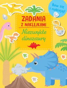 Okładka książki Zadania z naklejkami. Niezwykłe dinozaury