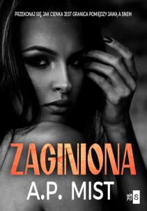 Zaginiona - uszkodzone. Autor: Mist A.P.. Multiszop.pl Okładka książki Zaginiona - uszkodzone