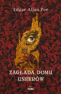Zagłada Domu Usherów. Autor: Poe Edgar Allan. Multiszop.pl Okładka książki Zagłada Domu Usherów