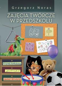 Okładka książki Zajęcia twórcze w przedszkolu