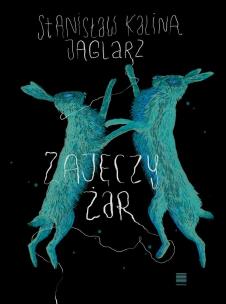 Okładka książki Zajęczy żar