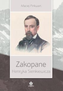 Okładka książki Zakopane Henryka Sienkiewicza w.2