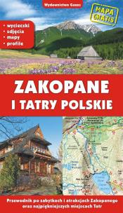 Okładka książki Zakopane i Tatry polskie. Przewodnik po zabytkach i atrakcjach Zakopanego oraz najpiękniejszych miejscach Tatr