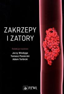 Zakrzepy i zatory. Autor: Pasierski Tomasz. Multiszop.pl Okładka książki Zakrzepy i zatory