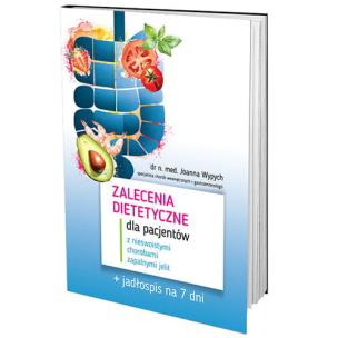 Okładka książki Zalecenia dietetyczne dla pacjentów z nieswoistymi chorobami zapalnymi jelit