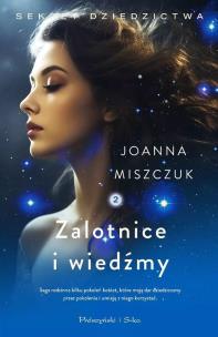 Zalotnice i wiedźmy DL. Autor: Joanna Miszczuk. Multiszop.pl Okładka książki Zalotnice i wiedźmy DL
