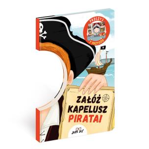 Załóż kapelusz pirata!. Autor: Chytilova Lenka. Multiszop.pl Okładka książki Załóż kapelusz pirata!