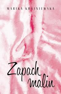 Okładka książki Zapach malin w.2