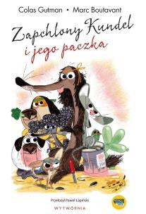 Okładka książki Zapchlony Kundel i jego paczka