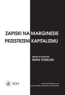 Okładka książki ZAPISKI NA MARGINESIE PRZESTRZENI KAPITALIZMU