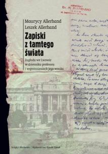 Zapiski z tamtego świata. Autor: Allerhand Maurycy, Allerhand Leszek. Multiszop.pl Okładka książki Zapiski z tamtego świata