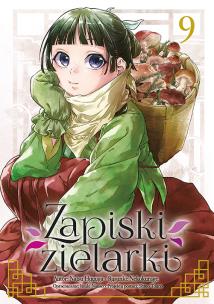 Zapiski zielarki. Tom 9. Autor: Ikki Nanao, Natsu Hyuuga, Nekokurage. Multiszop.pl Okładka książki Zapiski zielarki. Tom 9