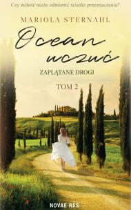 Okładka książki Zaplątane drogi. Ocean uczuć. Tom 2