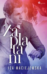 Zaplątani. Autor: Iza Maciejewska. Multiszop.pl Okładka książki Zaplątani