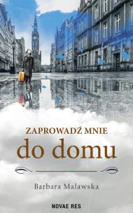 Okładka książki Zaprowadź mnie do domu