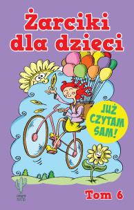 Okładka książki Żarciki dla dzieci Tom 6