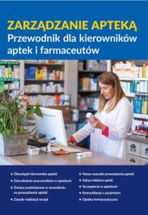 Okładka książki Zarządzanie apteką Przewodnik dla kierowników aptek i farmaceutów