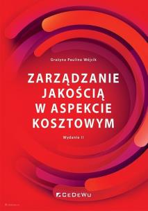 Okładka książki Zarządzanie jakością w aspekcie kosztowym (wyd. II)