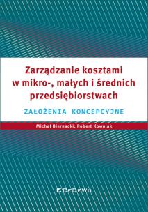 Zarządzanie kosztami w działalności handlowej... Autor: Biernacki Michał, Kowalak Robert, Grzegorz Warzoc. Multiszop.pl Okładka książki Zarządzanie kosztami w działalności handlowej..