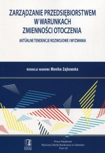 Okładka książki Zarządzanie przedsiębiorstwem w warunkach...T.50