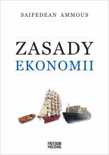 Zasady ekonomii. Autor: Saifedean Ammous. Multiszop.pl Okładka książki Zasady ekonomii