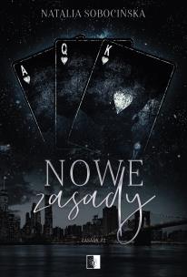 ZasadyTom 2 Nowe zasady. Autor: Natalia Sobocińska. Multiszop.pl Okładka książki ZasadyTom 2 Nowe zasady