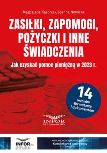 Okładka książki Zasiłki, zapomogi, pożyczki i inne świadczenia