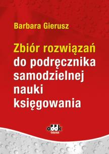 Okładka książki Zbiór rozwiązań do podręcznika samodzielnej nauki księgowania