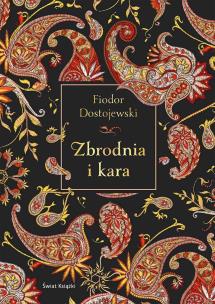Zbrodnia i kara w.kolekcjonerskie. Autor: Fiodor Dostojewski. Multiszop.pl Okładka książki Zbrodnia i kara w.kolekcjonerskie