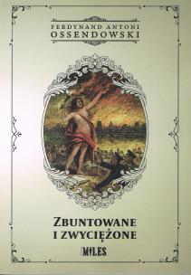 Okładka książki Zbuntowane i zwyciężone