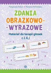 Zdania obrazkowo-wyrazowe - r, l, li, j w.2023. Autor: Małgorzata Kobus, Marzena Polinkiewicz. Multiszop.pl Okładka książki Zdania obrazkowo-wyrazowe - r, l, li, j w.2023