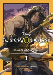 Okładka książki Zdarzenia w Savanaclaw T.1 Twisted-Wonderland