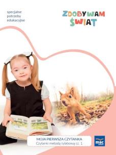 Zdobywam świat. Czytanki metodą sylabową cz.1. Autor: Justyna Hadryś. Multiszop.pl Okładka książki Zdobywam świat. Czytanki metodą sylabową cz.1