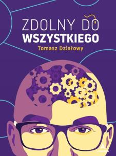 Okładka książki Zdolny do wszystkiego