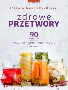 Okładka książki Zdrowe przetwory - uszkodzone