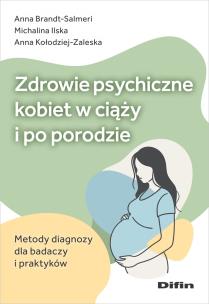 Okładka książki Zdrowie psychiczne kobiet w ciąży i po porodzie